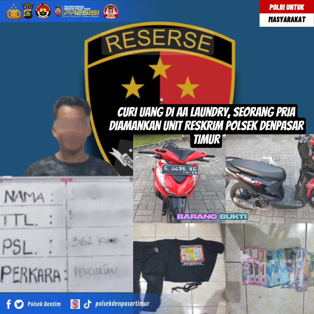 Curi Uang di AA Laundry, Seorang Pria Diamankan Unit Reskrim Polsek Denpasar Timur.