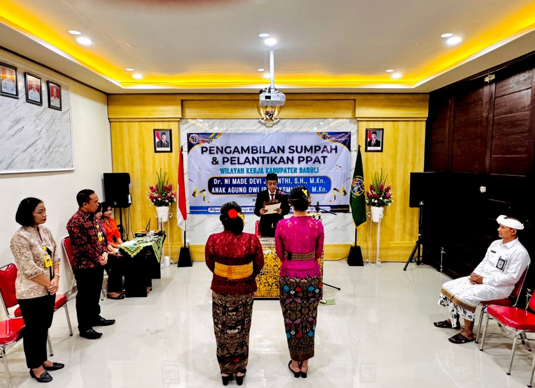 Kepala Kantor Pertanahan Bangli Lantik Dua PPAT Baru.