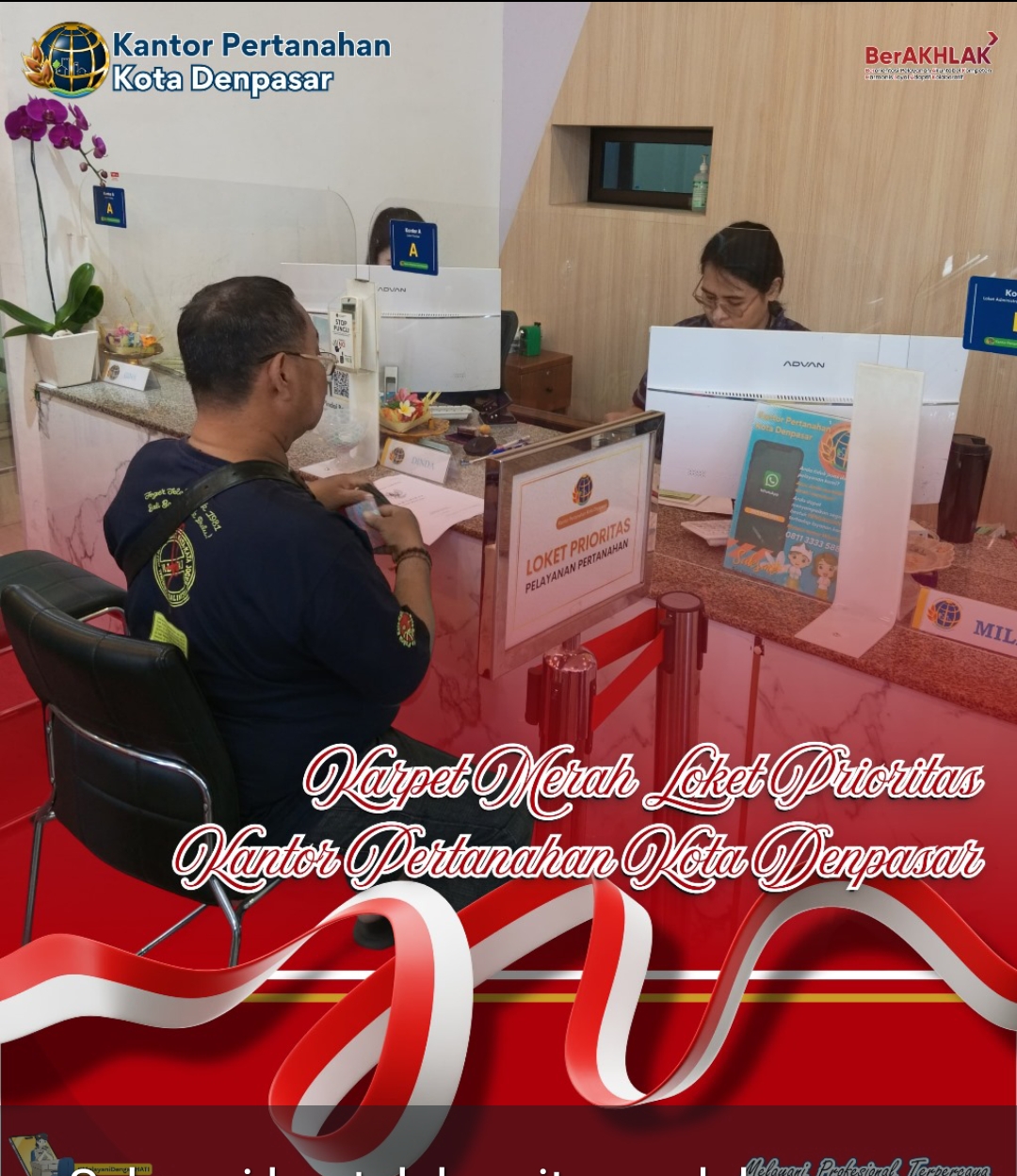 Berikan Layanan Prima, Kantor Pertanahan Kota Denpasar Hadirkan Loket Prioritas.