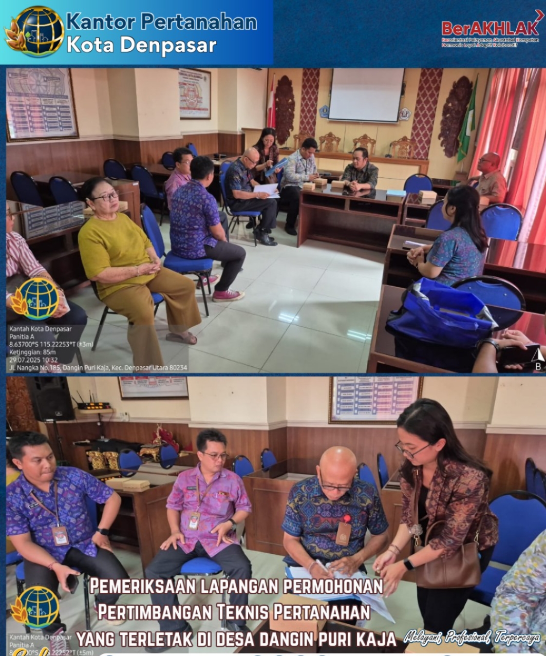 Petugas Kantor Pertanahan Kota Denpasar Melakukan Pemeriksaan Lapangan Permohonan Pertimbangan Teknis Pertanahan.