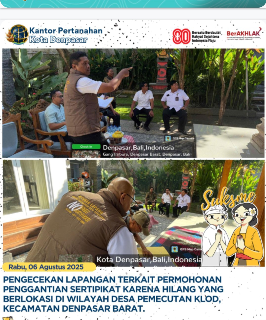 Petugas Lapangan Kantah Kota Denpasar Lakukan Pengecekan Lapangan Terkait Permohonan Penggantian Sertipikat Hilang.