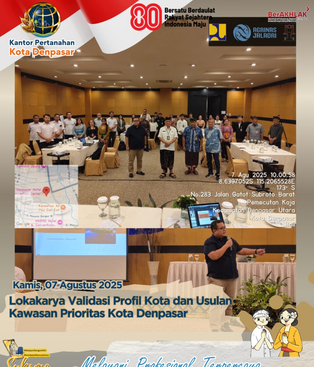 Jajaran Kantor Pertanahan Kota Denpasar Hadir Dalam Lokakarya Validasi Profil Kota dan Usulan Kawasan Prioritas Kota Denpasar.