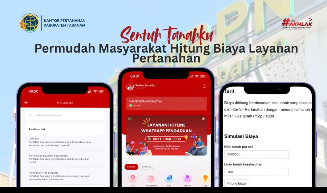 Sentuh Tanahku Permudah Masyarakat Hitung Biaya Layanan Pertanahan.