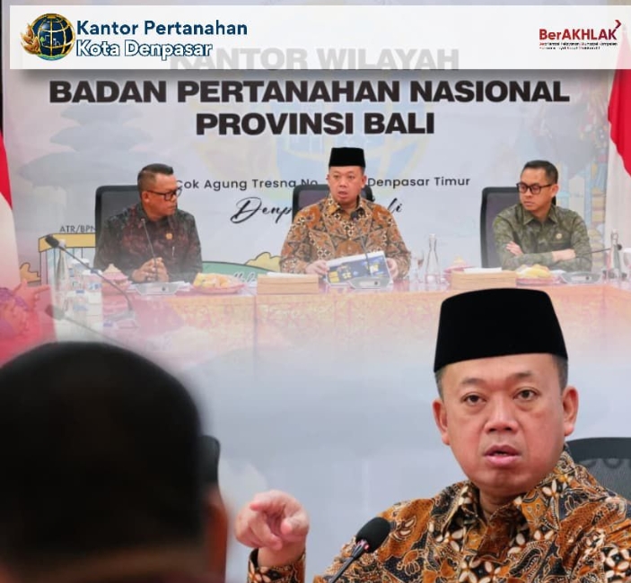 Kepala Kantor Pertanahan Kota Denpasar Beserta Jajaran  Menghadiri Pengarahan dan Pembinaan oleh Menteri Agraria dan Tata Ruang/Kepala Badan Pertanahan Nasional (ATR/BPN) Bertempat di lingkungan Kantor Wilayah BPN Provinsi Bali.