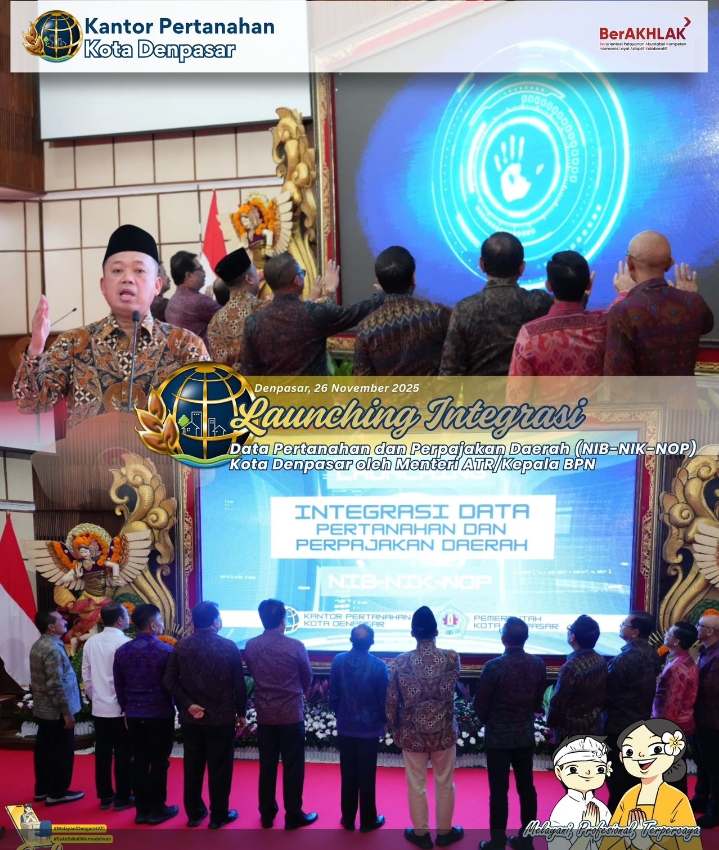 Menteri Nusron Resmi Meluncurkan Data Pertanahan dan Perpajakan Daerah Yang Terintegrasi dengan Sistem Penghubung Layanan Pemerintah (SPLP).