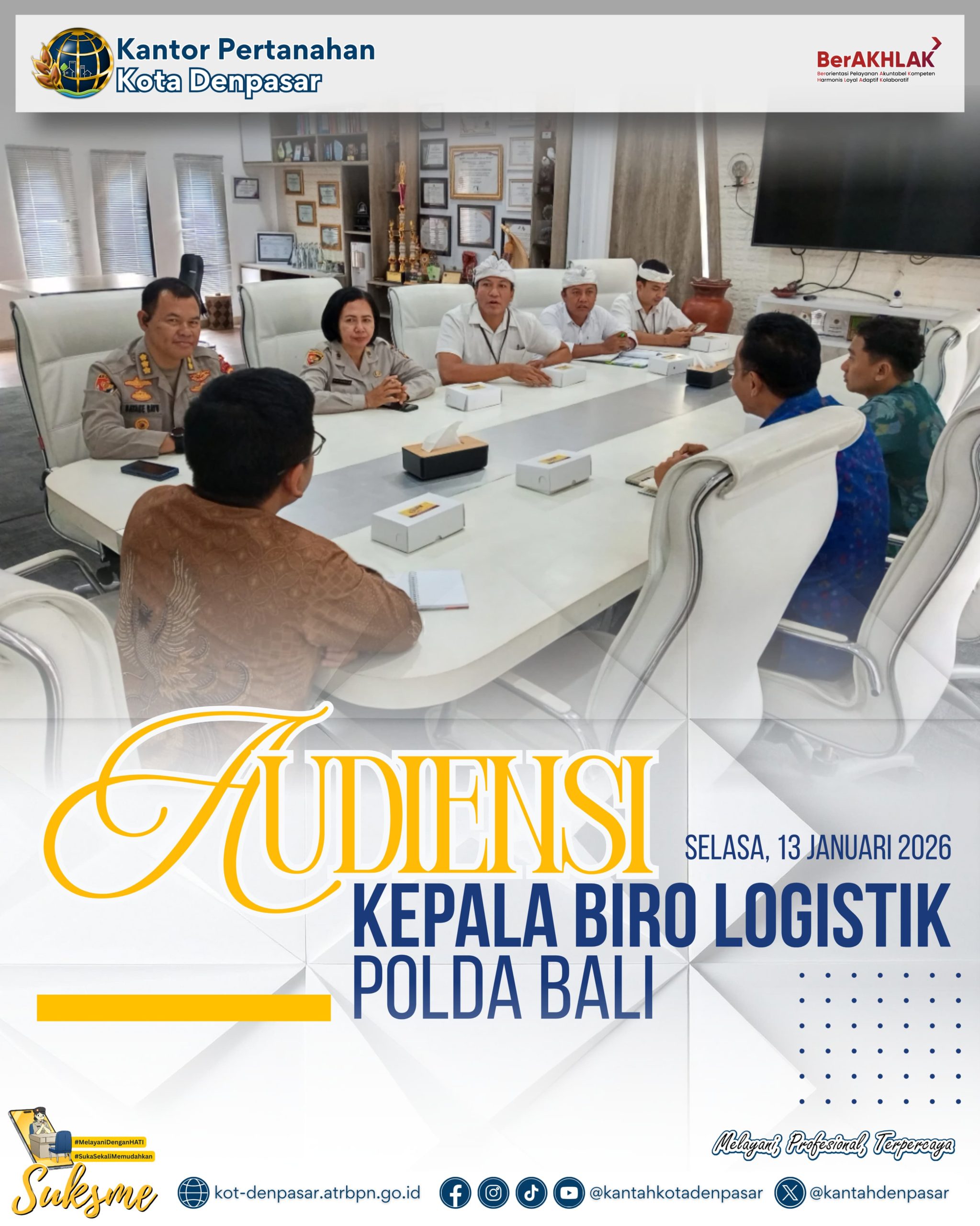 Kepala Kantor Pertanahan Kota Denpasar menerima audiensi dari Kepala Biro Logistik Kepolisian Daerah Bali beserta jajaran.