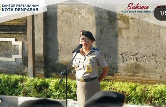 Perkuat Disiplin dan Integrasi Kerja, Kantor Pertanahan Kota Denpasar Gelar Apel Pagi.