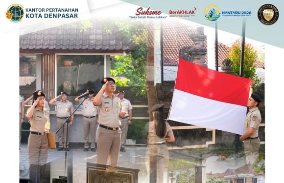Peringati Hari Agraria dan Tata Ruang Tahun 2026, Kantah Kota Denpasar Melaksanakan Upacara Bendera.